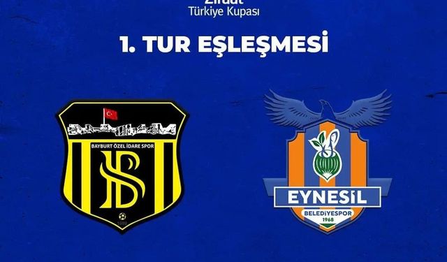 Eynesil Belediyespor'un, Ziraat Türkiye Kupası'ndaki rakibi Bayburt Özel İdare Spor