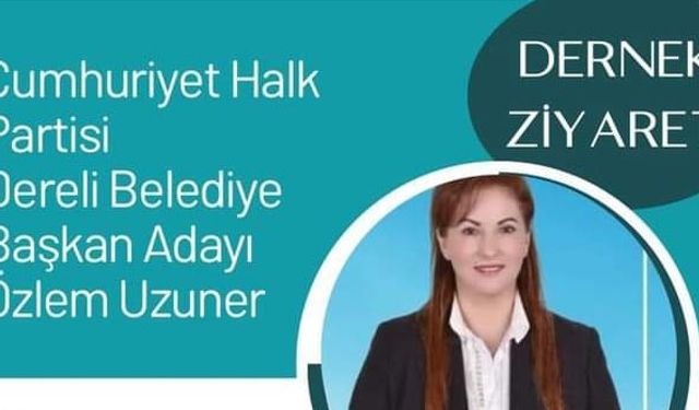 CHP'li Dereli belediye başkan adayı Uzuner, çalışmalarına başladı